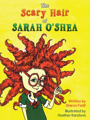 cover image of The Scary Hair of Sarah O'Shea